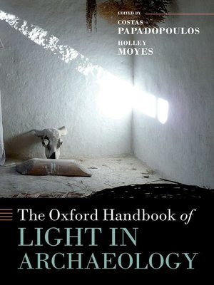 cover image of The Oxford Handbook of Light in Archaeology